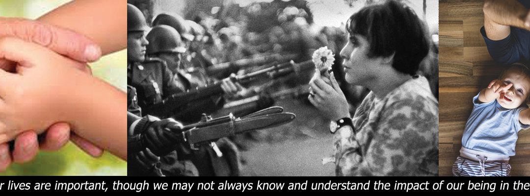 Your life is important; live it to the best of your ability