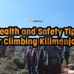Health and Safety Tips for Climbing Kilimanjaro